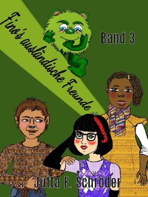cover image of Fino´s ausländische Freunde--Band 3